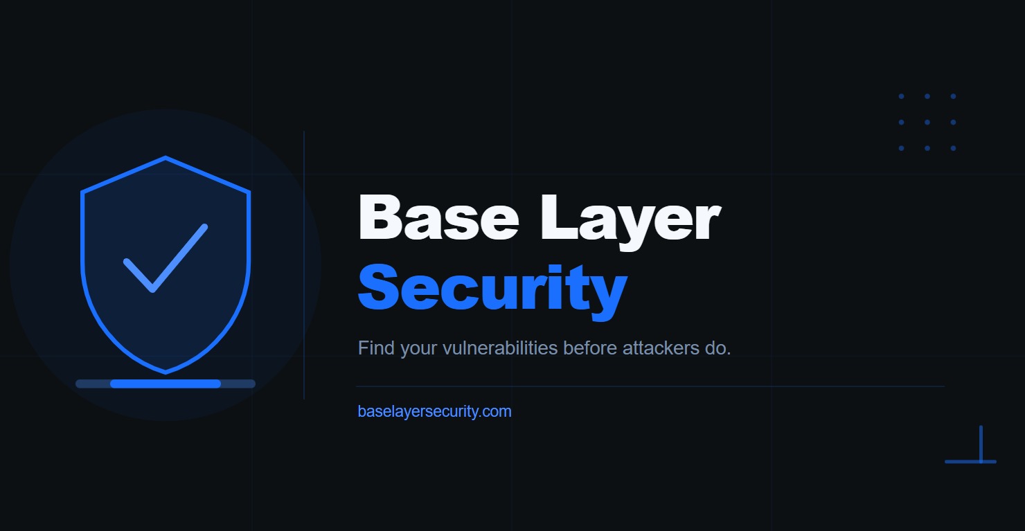 Base Layer Security — Cybersecurity for Startups & Tech Companies